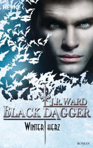 Title: Winterherz: Black Dagger 36 - Roman, Author: J. R. Ward
