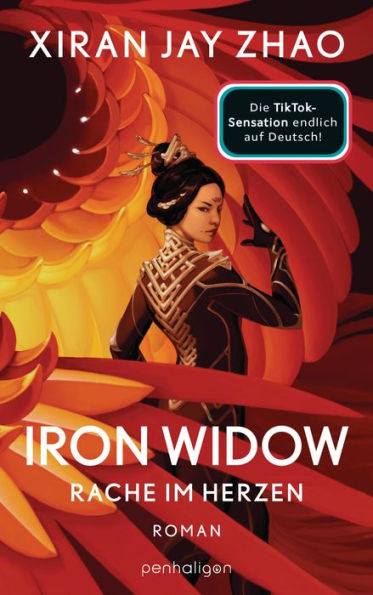 Iron Widow - Rache im Herzen: Roman - Die TikTok-Sensation: Der New-York-Times-Platz-1-Bestseller auf Deutsch