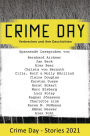 CRIME DAY - Stories 2021: 16 spannende Leseproben von Bernhard Aichner, Karsten Dusse, Lucy Foley, Charlotte Link und vielen weiteren Autoren