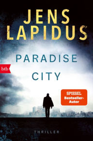 Title: Paradise City: Thriller, Author: Jens Lapidus