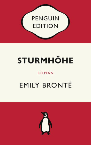 Sturmhöhe: Roman - Penguin Edition (Deutsche Ausgabe)