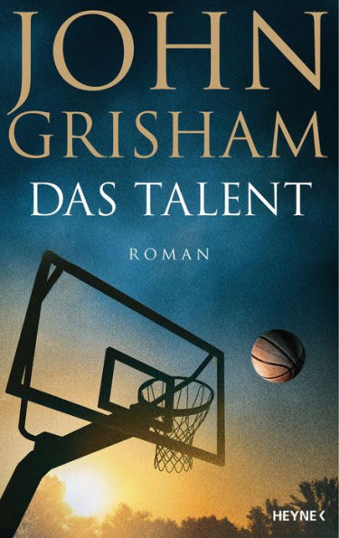 Das Talent: Roman