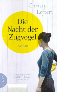 Title: Die Nacht der Zugvögel: Roman, Author: Christy Lefteri