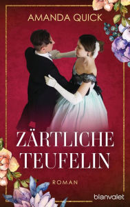 Title: Zärtliche Teufelin: Roman, Author: Amanda Quick