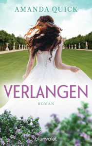 Title: Verlangen: Roman, Author: Amanda Quick