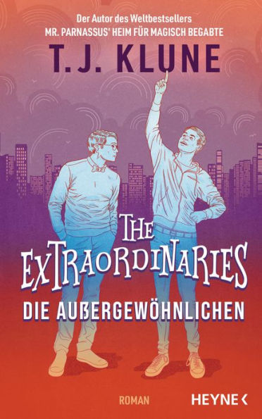 The Extraordinaries - Die Außergewöhnlichen: Roman