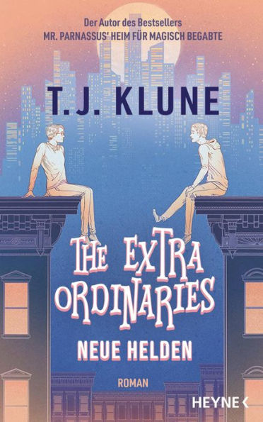 The Extraordinaries - Neue Helden: Roman