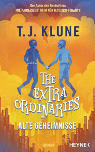 Heat Wave (The Extraordinaries, #3) by T.J. Klune