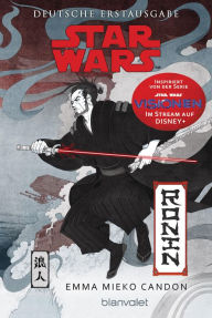 Title: Star WarsT Ronin: Ein Visionen-Roman, Author: Emma Mieko Candon