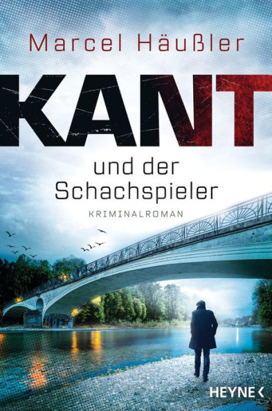 Kant und der Schachspieler: Kriminalroman