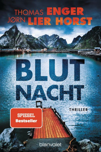 Blutnacht: Thriller - Die SPIEGEL-Bestsellerreihe aus Norwegen geht weiter