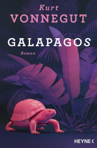 Title: Galapagos: Roman, Author: Kurt Vonnegut