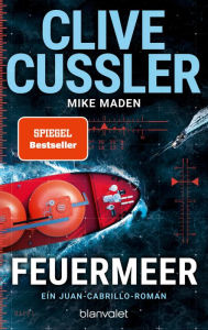 Title: Feuermeer: Ein Juan-Cabrillo-Roman, Author: Clive Cussler