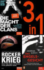 SPIEGEL True Crime (3 in 1-Bundle) - Deutschlands kriminelle Unterwelt: Die Macht der Clans, Das Engelsgesicht, Rockerkrieg: Drei SPIEGEL-Bestseller in einem Band