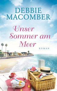 Title: Unser Sommer am Meer: Roman, Author: Debbie Macomber