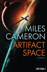Google books to pdf download Artifact Space: Roman English version by Miles Cameron, Bernhard Kempen 9783641309183
