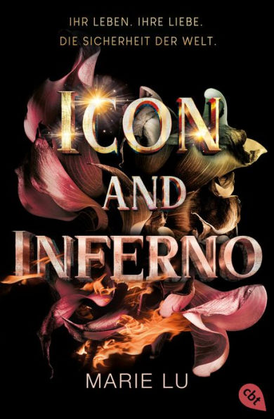 Icon and Inferno: Romantisch und atemberaubend - der grandiose Abschluss der New-York-Times-Bestseller-Serie