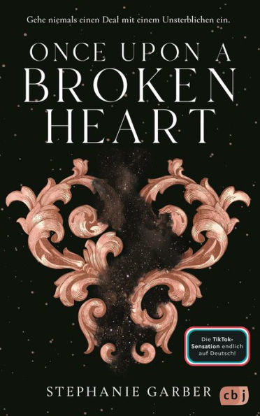 Once Upon a Broken Heart: Auftakt der romantischen Fantasy-Bestsellerserie. TikTok made me buy it.