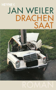 Title: Drachensaat: Roman, Author: Jan Weiler