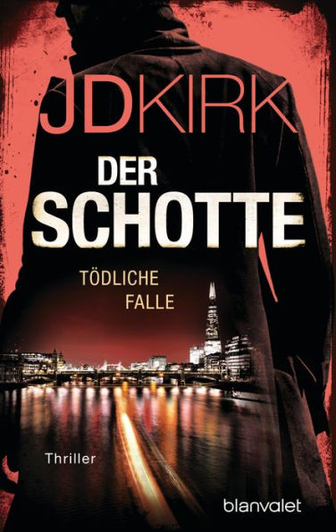 Der Schotte - Tödliche Falle: Thriller