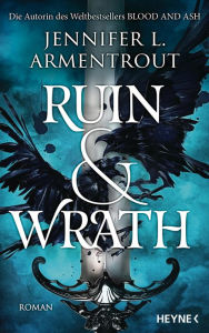 Title: Ruin and Wrath: Roman, Author: Jennifer L. Armentrout