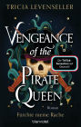 Vengeance of the Pirate Queen - Fürchte meine Rache: Roman - Süchtig machende Romantasy auf hoher See von der US-Bestsellerautorin und TikTok-Sensation