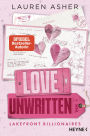 Love Unwritten - Lakefront Billionaires: Roman - Von der Autorin des SPIEGEL-Bestsellers und TikTok-Hypes »Dreamland Billionaires«
