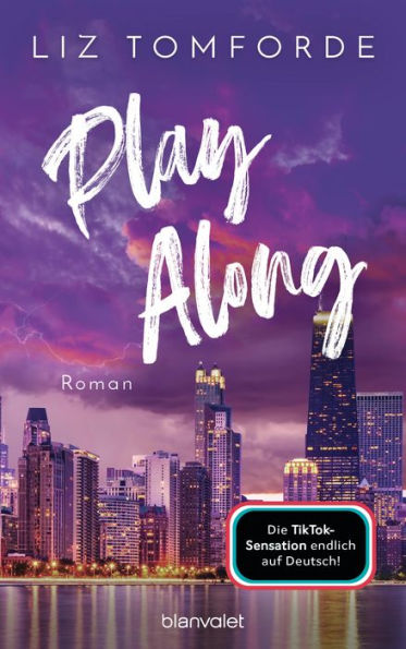 Play Along: Roman - TikTok made me buy it: Sports Romance trifft auf eine Vegas Wedding und Fake Dating - endlich auf Deutsch!