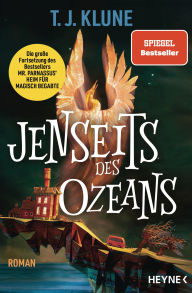 Title: Jenseits des Ozeans: Die Fortsetzung des großen Spiegel-Bestsellers 