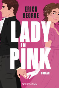 Title: Lady in Pink: Roman, Author: Erica George