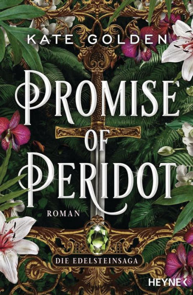 Promise of Peridot - Die Edelsteinsaga: Roman