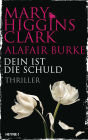 Dein ist die Schuld: Thriller