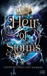 Free ebooks to download on computer Heir of Storms: DAS Court-Fantasy-Debüt des Jahres: Gefährliche Magie, verbotene Liebe und ein mörderischer Wettstreit um den Thron. in English by Lauryn Hamilton Murray, Petra Koob-Pawis