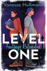 Title: Level One: Feelings Reloaded: Roman, Author: Vanessa Hußmann