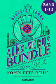 Title: Das Alex-Verus-Bundle Band 1-12: Die komplette Reihe, Author: Benedict Jacka