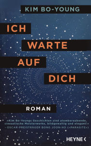 Title: Ich warte auf dich: Roman, Author: Bo-Young Kim