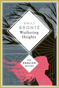 Title: Brontë - Wuthering Heights: A special edition hardcover embossed with silver foil, Author: Emily Brontë