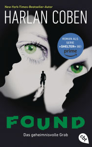 Title: Found - Das geheimnisvolle Grab, Author: Harlan Coben