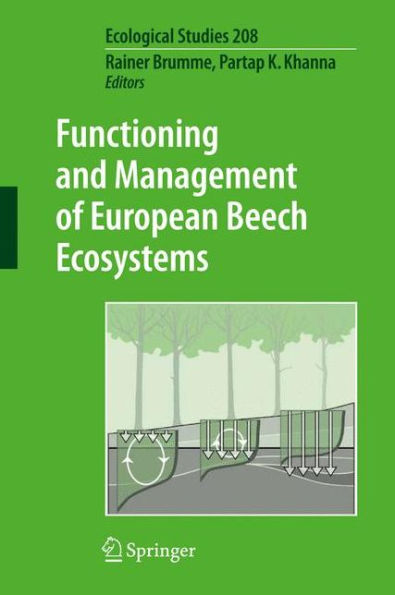 Functioning and Management of European Beech Ecosystems / Edition 1