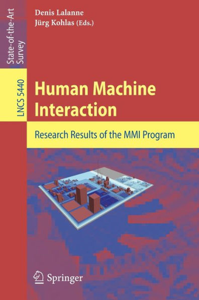 Human Machine Interaction: Research Results of the MMI Program / Edition 1