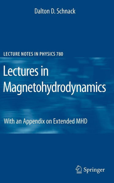 Lectures in Magnetohydrodynamics: With an Appendix on Extended MHD / Edition 1