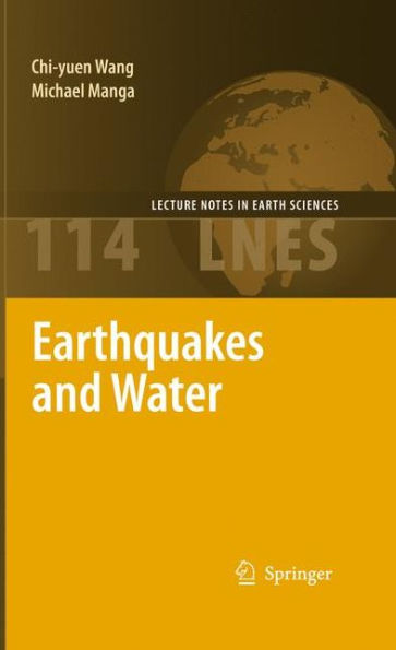 Earthquakes and Water / Edition 1