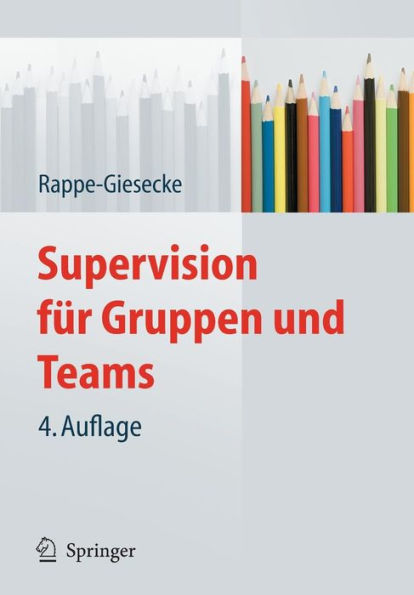 Supervision fï¿½r Gruppen und Teams / Edition 4