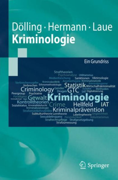 Kriminologie: Ein Grundriss