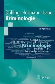 Title: Kriminologie: Ein Grundriss, Author: Dieter Dölling