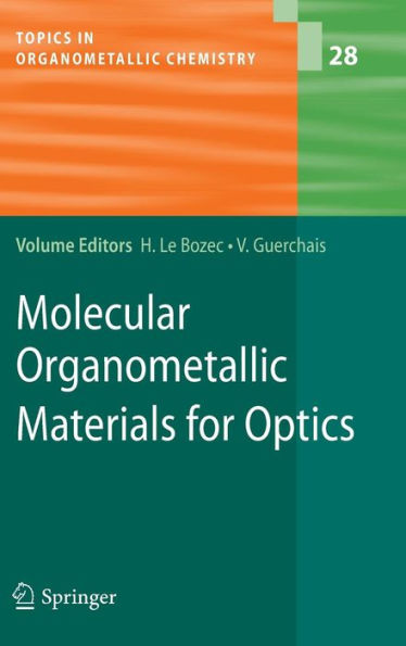Molecular Organometallic Materials for Optics / Edition 1
