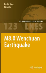 Title: M8.0 Wenchuan Earthquake, Author: Huilin Xing