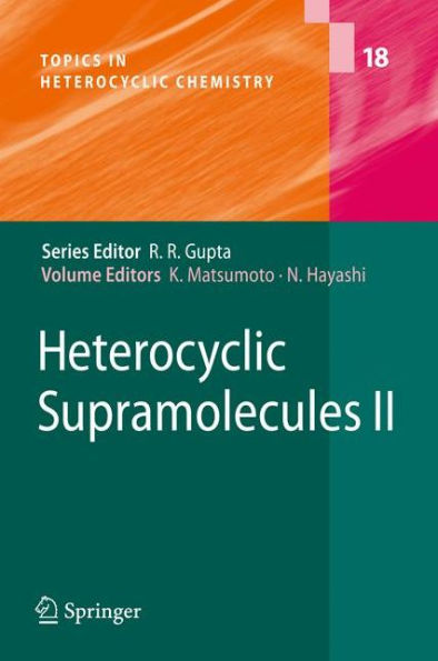 Heterocyclic Supramolecules II / Edition 1