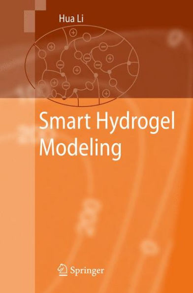 Smart Hydrogel Modelling / Edition 1