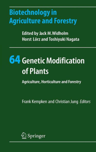 Genetic Modification of Plants: Agriculture, Horticulture and Forestry / Edition 1